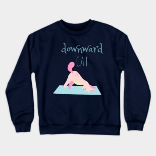 Cute Cat doing Yoga - Downward facing cat Crewneck Sweatshirt